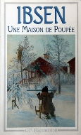 Henrik Ibsen — Une maison de poupée