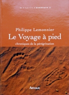 Philippe Lemonnier — Le voyage à pied