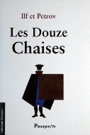 Ilf et Petrov — Les douze chaises