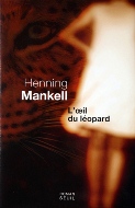 Henning Mankell — L'œil du léopard