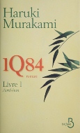 Haruki Murakami — 1Q84 I