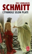 Éric-Emmanuel Schmitt L'évangile selon Pilate