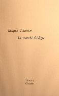 Jacques Tournier — Le marché d'Aligre