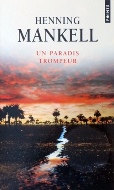 Henning Mankell — Un paradis trompeur