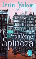 Irvin Yalom — Le problème Spinoza