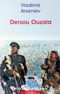 Vladimir Arseniev — Dersou Ouzala