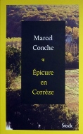 Marcel Conche — Épicure en Corrèze