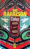 Jim Harrison — Dalva