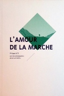 Philippe Lutz — L'amour de la marche