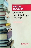 Walter Benjamin — Je déballe ma bibliothèque