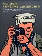 Guibert/Lefèvre/Lemercier — Le photographe