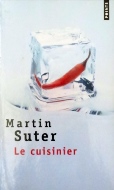 Martin Suter — Le cuisinier