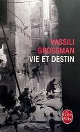 Vassili Grossman — Vie et destin