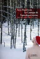 Arto Paasilina — Le Cantique de l'apocalypse joyeuse