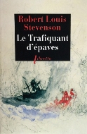 Robert Louis Stevenson — Le trafiquant d'épaves