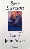 Björn Larsson — Long John Silver