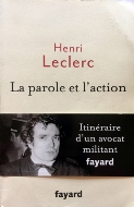 Henri Leclerc — La parole et l'action