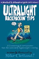 Mike Clelland — Ultralight Backpackin'Tips