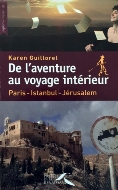 Karen Guillorel — De l'aventure au voyage intérieur