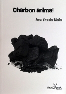 Ana Paula Maia — Charbon animal