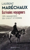 Laurent Maréchaux — Écrivains voyageurs