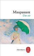 Guy de Maupassant — Une vie
