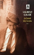 Laurent Gaudé — Le Soleil des Scorta