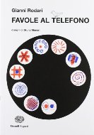 Gianni Rodari — Favole al telefono