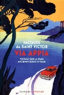 Jacques de Saint Victor — Via Appia