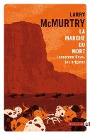 Larry McMurtry — La Marche du mort
