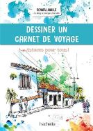 Renata Lahalle — Dessiner un carnet de voyage