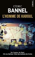 Cédric Bannel — L'homme de Kaboul