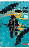 Craig Johnson — Little Bird