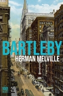 Herman Melville — Bartleby