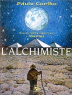 Paulo Coelho — L'Alchimiste (illustré par Moebius)