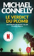 Michael Connelly — Le verdict du plomb
