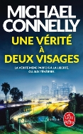 Michael Connelly — Une vérité à deux visages