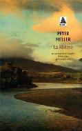 Peter Heller — La Rivière