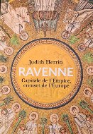 Judith Herrin — Ravenne