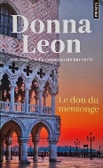 Donna Leon — Le don du mensonge
