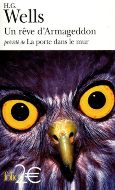 H. G. Wells — Un rêve d'Armageddon
