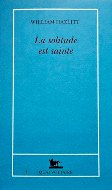 William Hazlitt — La solitude est sainte