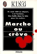 Stephen King — Marche ou crève