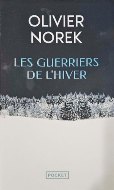 Olivier Norek — Les guerriers de l'hiver