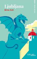 Brina Svit — Ljubljana