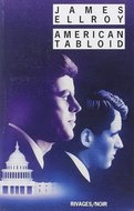 James Ellroy — American tabloid