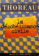 Henry David Thoreau — La désobéissance civile