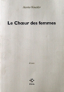 Martin Winckler — Le chœur des femmes